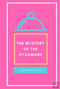 Bertrand.pt - The Mystery Of The Sycamore