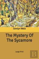 The Mystery Of The Sycamore