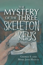 The Mystery Of The Three Skeleton Keys