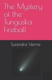 The Mystery Of The Tunguska Fireball