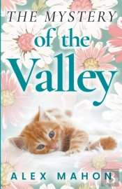 The Mystery Of The Valley