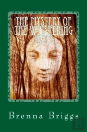 The Mystery Of The Whispering Trees