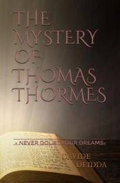 The Mystery Of Thomas Thormes