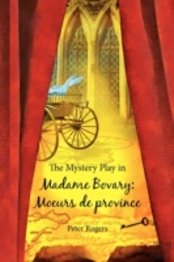 Bertrand.pt - The Mystery Play In<I> Madame Bovary: Mo
