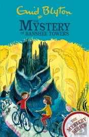 The Mystery Series: The Mystery Of Banshee Towers