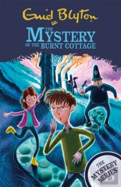 The Mystery Series: The Mystery Of The Burnt Cottage