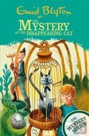 The Mystery Series: The Mystery Of The Disappearing Cat