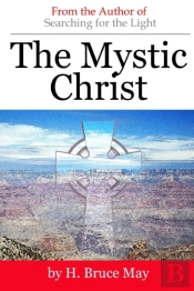 The Mystic Christ