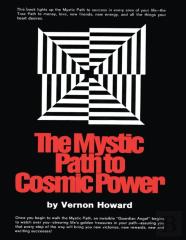 The Mystic Path To Cosmic Power