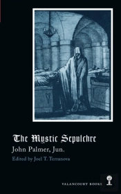 The Mystic Sepulchre  Gothic Classics