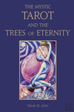 Bertrand.pt - The Mystic Tarot And The Trees Of Eternity