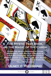 The Mystic Test Book, Or The Magic Of Th