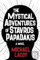 The Mystical Adventures Of Stavros Papadakis
