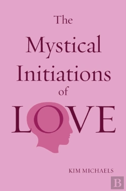 Bertrand.pt - The Mystical Initiations Of Love
