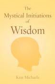 The Mystical Initiations Of Wisdom