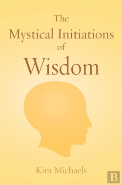 Bertrand.pt - The Mystical Initiations Of Wisdom
