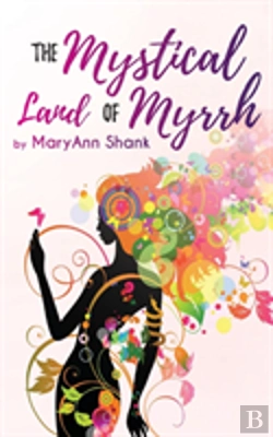 Bertrand.pt - The Mystical Land Of Myrrh