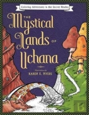 The Mystical Lands Of Uchana