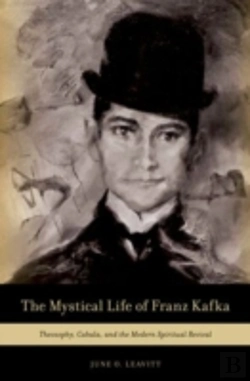 Bertrand.pt - The Mystical Life Of Franz Kafka