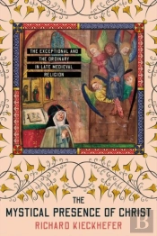The Mystical Presence Of Christ