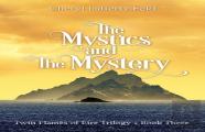 The Mystics And The Mystery