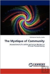 The Mystique Of Community