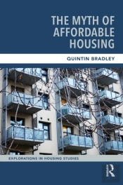 The Myth Of Affordable Housing