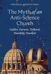 The Myth Of An Anti Science Church