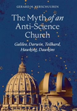 Bertrand.pt - The Myth Of An Anti Science Church