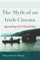 The Myth Of An Irish Cinema