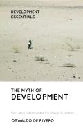 The Myth Of Development