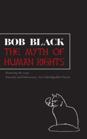 The Myth Of Human Rights