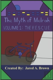 The Myth Of Melrah