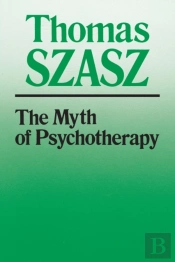 The Myth Of Psychotherapy