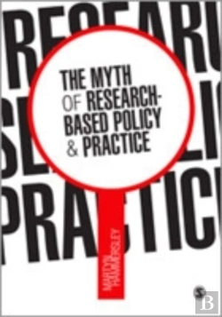 Bertrand.pt - The Myth Of Research-Based Policy And Practice