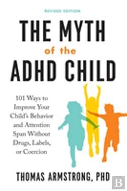 Bertrand.pt - The Myth Of The Adhd Child