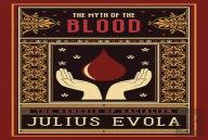 The Myth Of The Blood