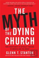 The Myth Of The Dying Church