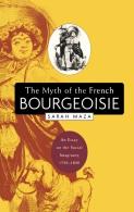 The Myth Of The French Bourgeoisie