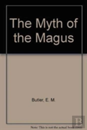 The Myth Of The Magus