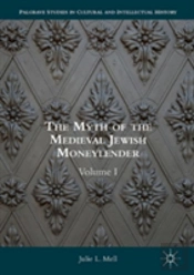 The Myth Of The Medieval Jewish Moneylender