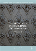 The Myth Of The Medieval Jewish Moneylender