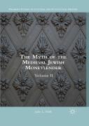The Myth Of The Medieval Jewish Moneylender