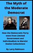The Myth Of The Moderate Democrat