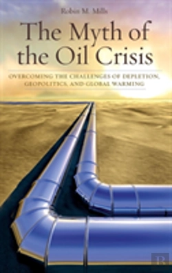 Bertrand.pt - The Myth Of The Oil Crisis