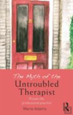 Bertrand.pt - The Myth Of The Untroubled Therapist