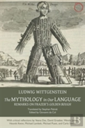 The Mythology In Our Language Â€“ Remarks On Frazer`S Golden Bough