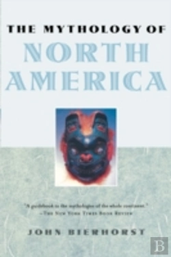 Bertrand.pt - The Mythology Of North America