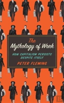 Bertrand.pt - The Mythology Of Work