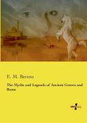 The Myths And Legends Of Ancient Greece And Rome